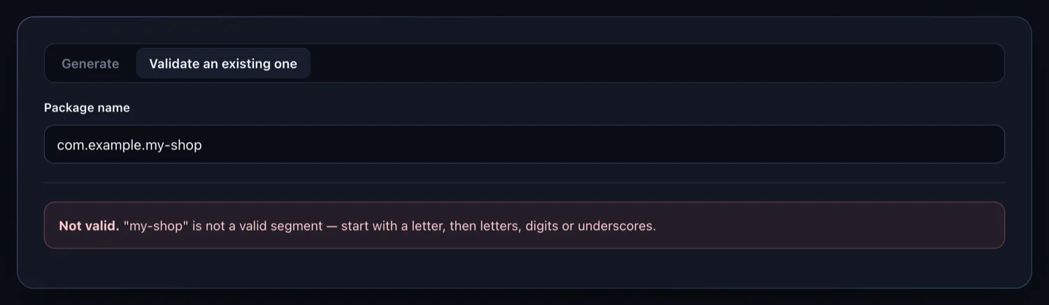 The generator rejecting com.example.my-shop and explaining which segment is invalid